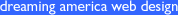 dreaming america web design